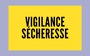 Vigilance secheresse